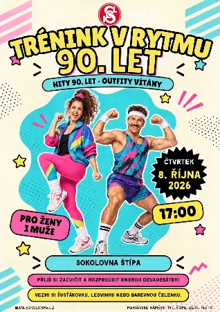 Plakát Trénink v rytmu 90. let — čtvrtek 8. října 2026, 17:00, sokolovna Štípa